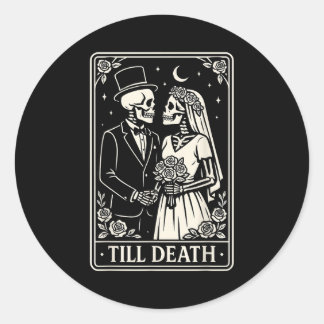 Sticker Rond Till Death Skeleton Love Couples Gothic Wedding Br