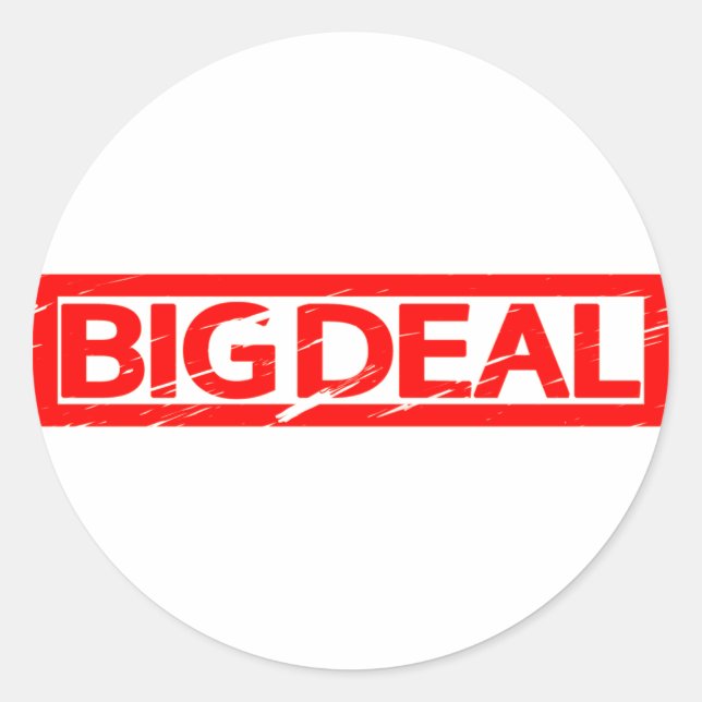 Sticker Rond Timbre Big Deal (Devant)