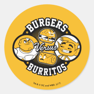 Sticker Rond Titans Ados, allez !   Burgers contre Burritos