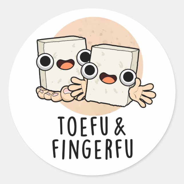 Sticker Rond Toefu Fingerfu Amusant Nourriture Pun de tofu (Devant)