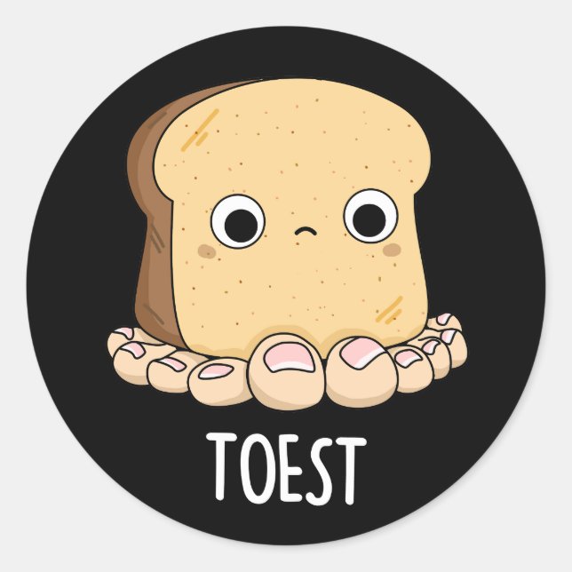Sticker Rond Toest Drôle Toest Toast Avec Jeu D'Orteils Jeu BG  (Devant)