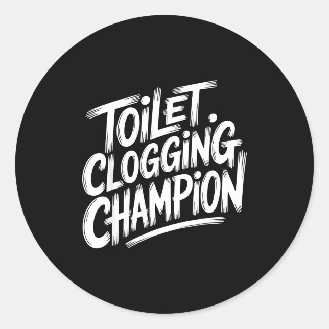 Sticker Rond Toilet Clogging Chamon Graphic Toilet Clogging Cha (Devant)