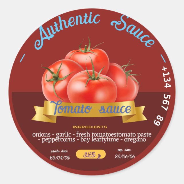 STICKER ROND TOMATE PERSONNALISÉE MAINTENANT SAUCE MEILLEUR ROU (Devant)