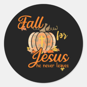 Sticker Rond Tomber pour Jésus Il n'a jamais Feuille Citrouille