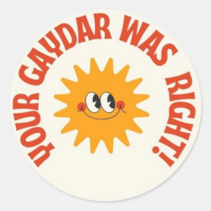 Sticker Rond Ton Gaydar Avait Raison ! Queer Vintage Smile Sun