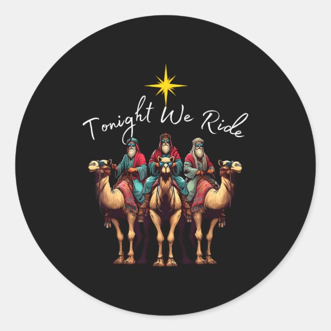 Sticker Rond Tonight We Ride Christmas, 3 Wise Men, Christian C (Devant)