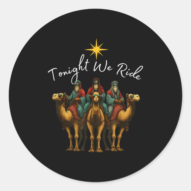 Sticker Rond Tonight We Ride Christmas, 3 Wise Men, Christian C (Devant)