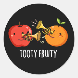Sticker Rond Tooty Fruity Funny Fruit Musicien Pun Dark BG