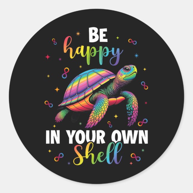 Sticker Rond Tortue Arc-en-Ciel Soyez Heureux Dans Votre Propre (Devant)