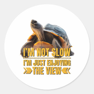 Sticker Rond Tortue Je ne suis pas lent, je profite juste de la