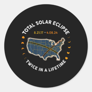 Sticker Rond Total Éclipse Solaire 2024 Deux Fois Dans Une Vie 