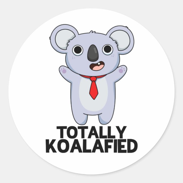 Sticker Rond Totalement Koala-dièse Funny Koala Bear Pun (Devant)