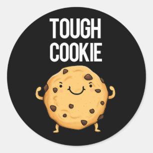 Sticker Rond Tough Cookie Funny Cookie Pun Dark BG