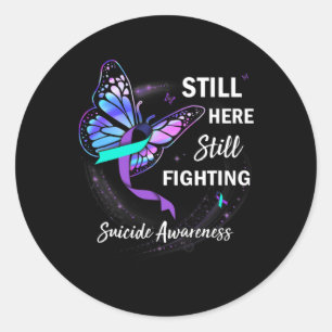 Sticker Rond Toujours Ici Lutter Contre La Prévention Du Suicid