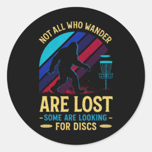 Sticker Rond Tous ceux qui errent ne sont pas perdus - Art de d