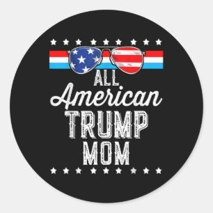 Sticker Rond Tous les Américains Trump Maman American Flag Sung