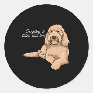 Sticker Rond Tout Est Doré Avec Mon Goldendoodle
