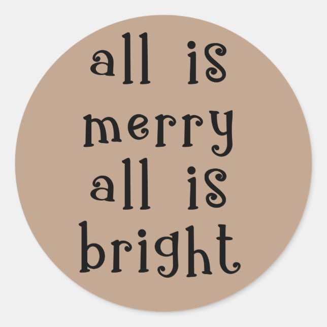 Sticker Rond Tout est Joyeux, tout est brillant Vacances Kraft (Devant)