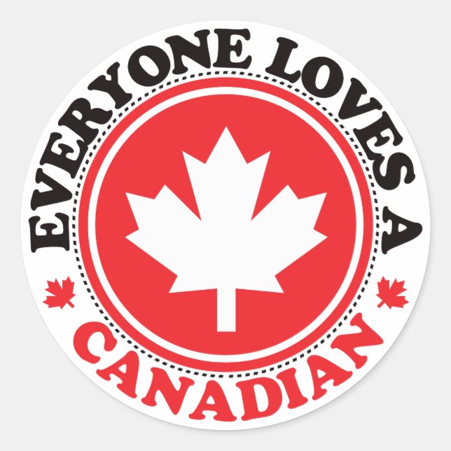 Sticker Rond Tout le monde aime un Canadien ! (Devant)