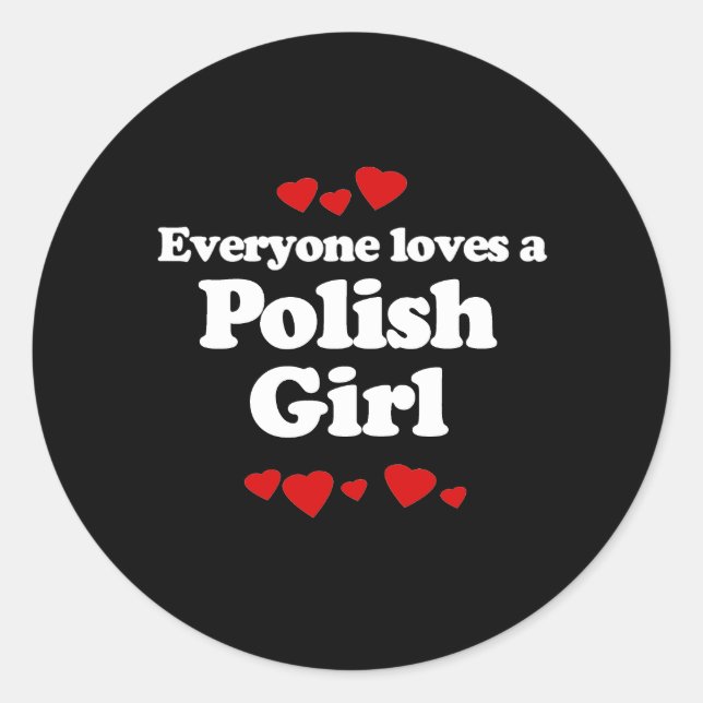 Sticker Rond Tout le monde aime un T-shirt féminin polonais (Devant)
