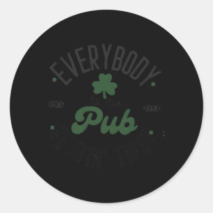 Sticker Rond Tout Le Monde Au Pub Obtenir Tipsy St Patrick'S Da