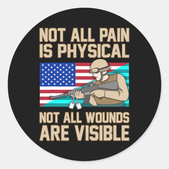 Sticker Rond Toutes Les Blessures Ne Sont Pas Visibles Ptsd Sen (Devant)