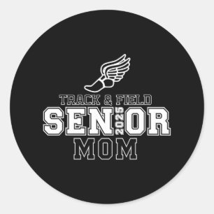 Sticker Rond Track And Field Senior Mom 2025 Année d'obtention 