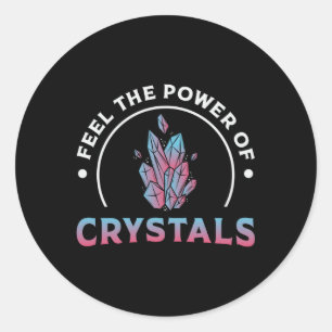 Sticker Rond Traitement Cristal Sentez La Puissance Des Cristau