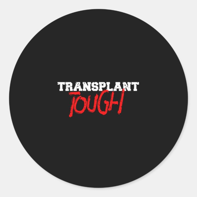 Sticker Rond Transplant Tough (Devant)