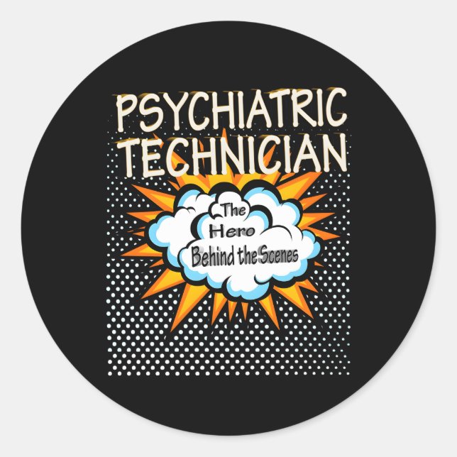Sticker Rond Travail de héros de technicien psychiatrique (Devant)