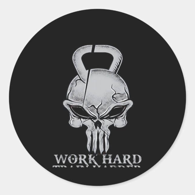 Sticker Rond Travailler Dur Jouer Si Dur Pour Les Freaks De Fit (Devant)