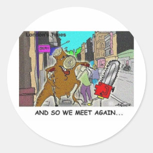 Sticker Rond Tree Vs Chain Saw Funny Rick London Cadeaux