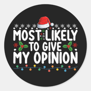 Sticker Rond Très Probable De Donner Mon Avis Vacances De Noël