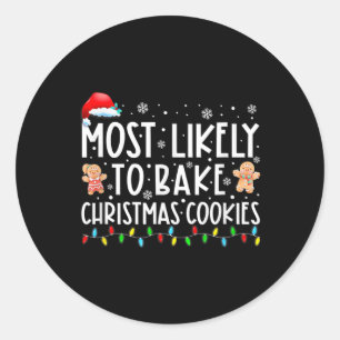 Sticker Rond Très Probable De Faire Cuire Des Cookies De Noël F