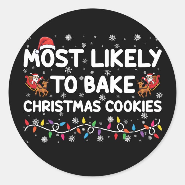 Sticker Rond Très Probable De Faire Cuire Des Cookies De Noël X (Devant)