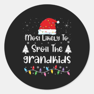 Sticker Rond Très Probable De Gâcher La Famille Des Petits-Enfa