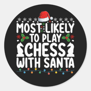 Sticker Rond Très Probable De Jouer Aux Échecs Avec Père Noël C