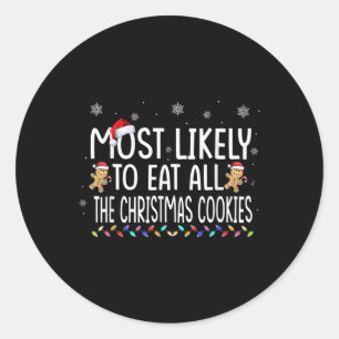 Sticker Rond Très Probable De Manger Tous Les Cookies De Noël F