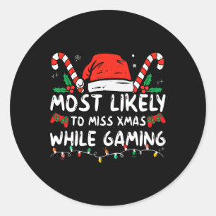 Sticker Rond Très Probable De Manquer Noël En Jouant Noël Ma