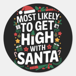 Sticker Rond Très Probable De S'Élever Avec Père Noël Christmas