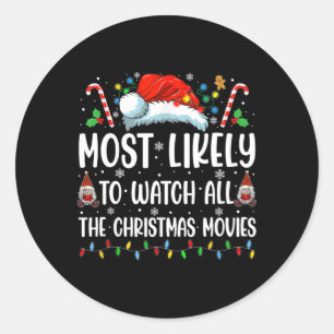 Sticker Rond Très Probable De Voir Tous Les Films De Noël Fami