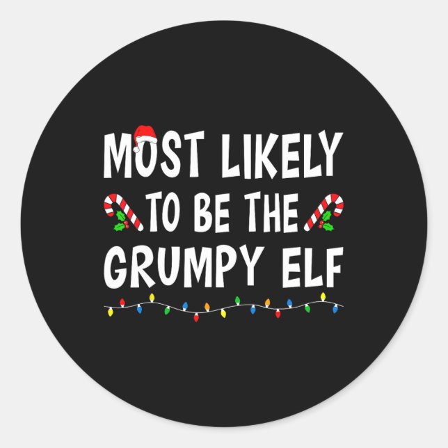 Sticker Rond Très Probable D'Être L'Elf Grumpy Xmas Famille Drô (Devant)