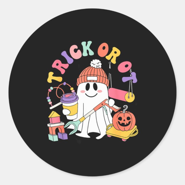 Sticker Rond Trick Or Ot Occupational Therast Ghost Halloween W (Devant)