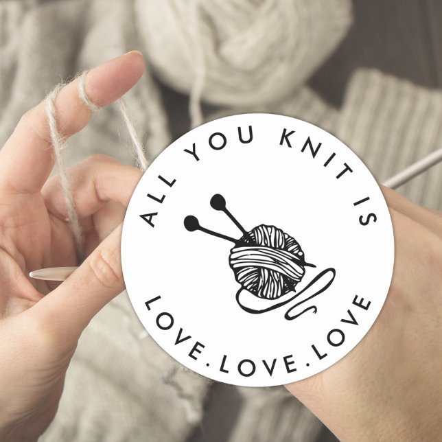 Sticker Rond Tricot drôle Tout ce que vous tricotez est amour (Funny Knitting All you knit is love Classic Round Sticker)