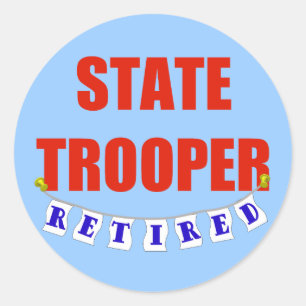 STICKER ROND TROOPER DE L'ÉTAT RETRAITÉ