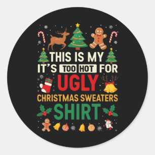 Sticker Rond Trop Chaud Gros Chandail De Noël Drôle Hommes De N