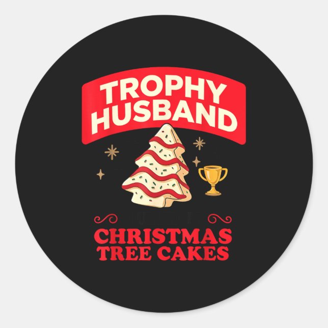 Sticker Rond Trophy Retro Husband Fueled By Christmas Tree Cake (Devant)