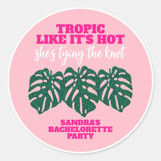 Sticker Rond Tropical Rose Pailleté Fête de Bachelorette Monste (Devant)