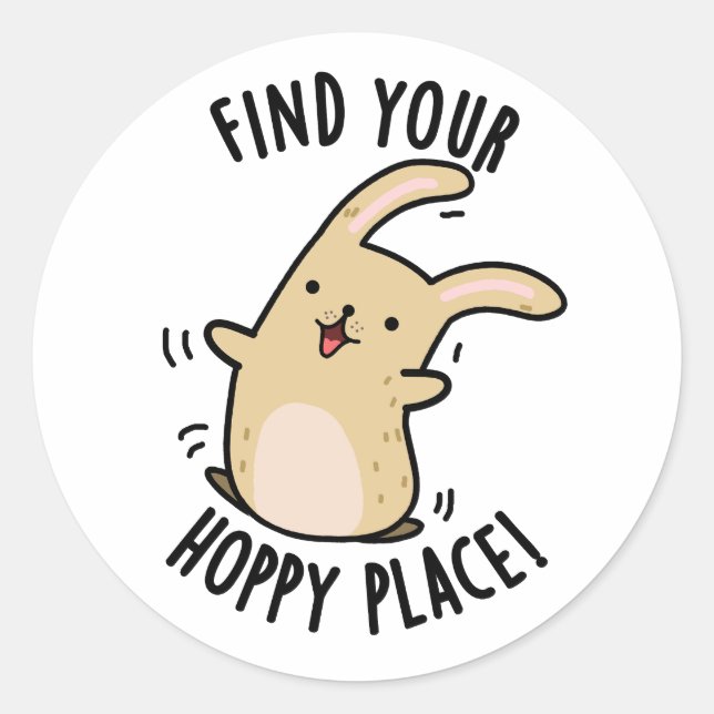 Sticker Rond Trouver Votre Endroit Hoppy Funny Rabbit Pun (Devant)