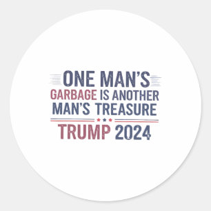 Sticker Rond Trump 2024 L'arge d'un homme est un autre trésor p
